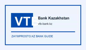 ВТБ Банк Казахстан — обзор VTB, карты, депозиты и бизнес